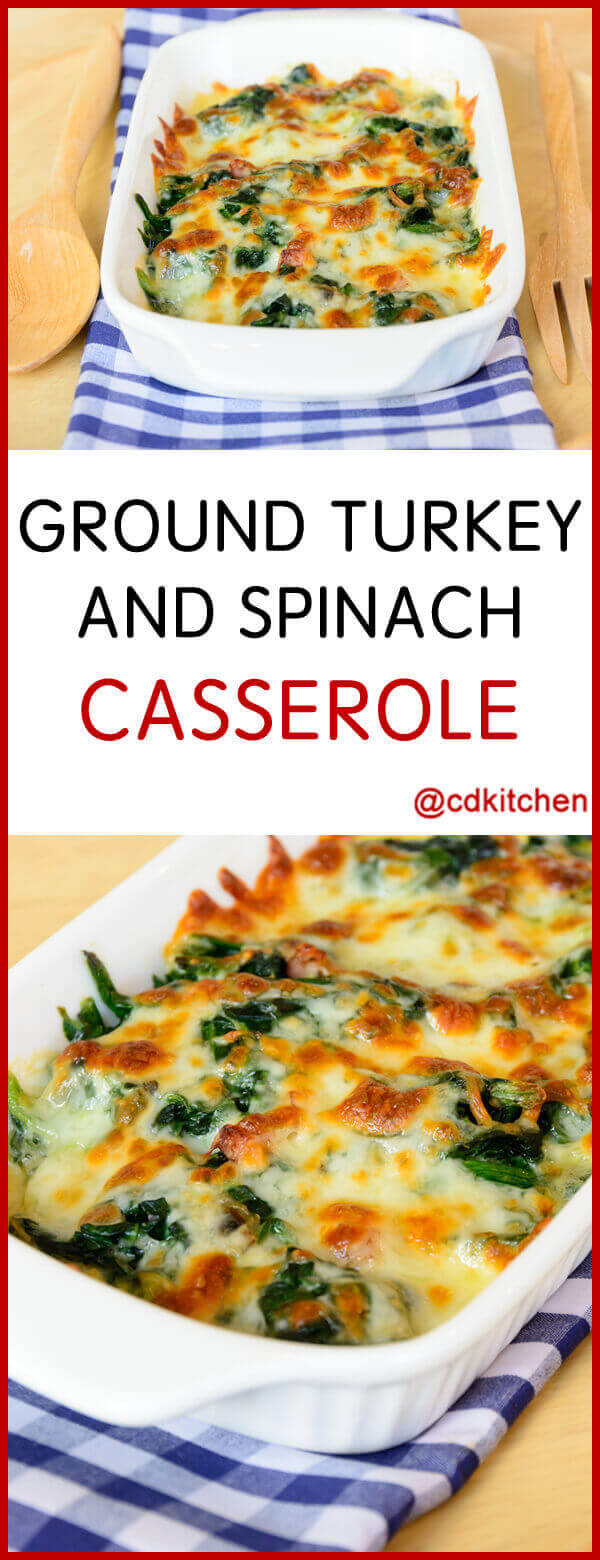 Ground Turkey And Spinach Casserole Recipe | CDKitchen.com