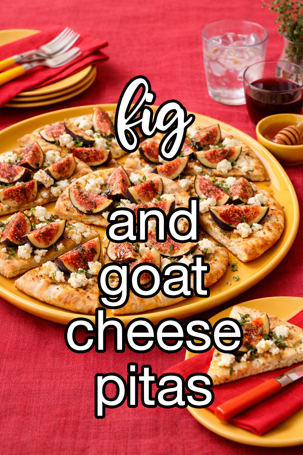 Fig And Goat Cheese Pitas Recipe