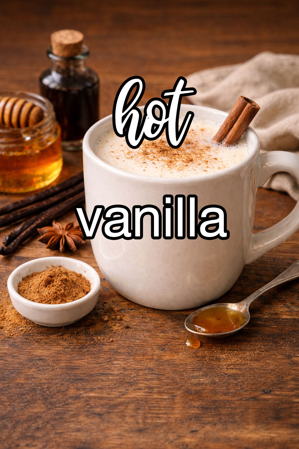 Hot Vanilla Recipe