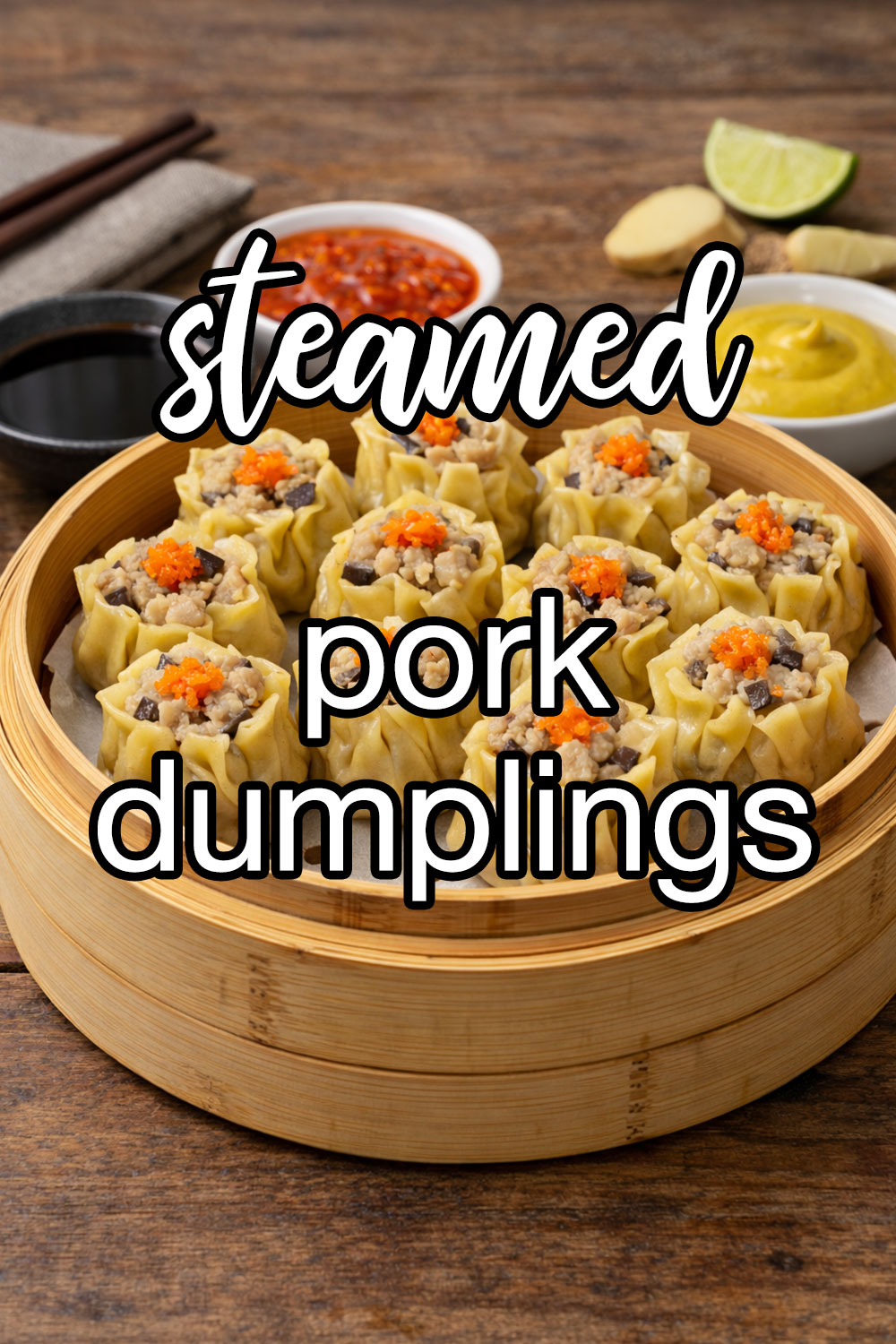 Shiu Mai (Chinese Steamed Pork Dumplings) Recipe