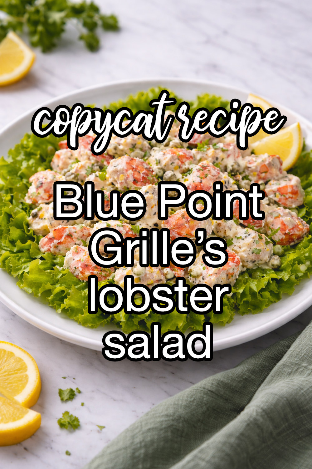 Blue Point Grille Lobster Salad Recipe