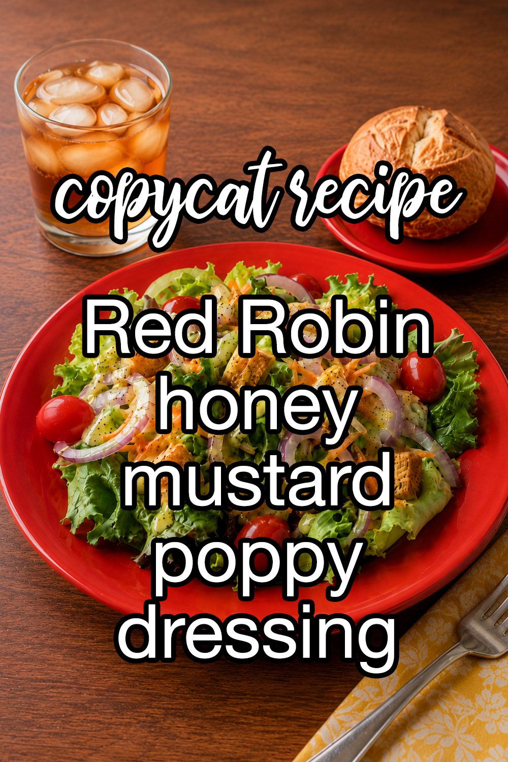 Red Robin Honey Mustard Poppy Dressing Recipe