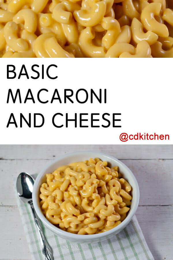 Basic Macaroni and Cheese Recipe | CDKitchen.com