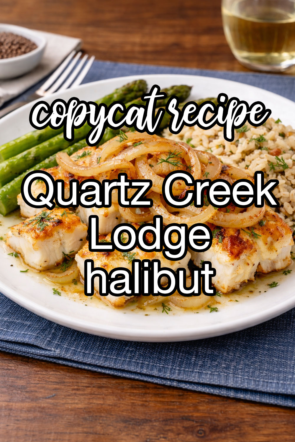 Quartz Creek Lodge Halibut Recipe