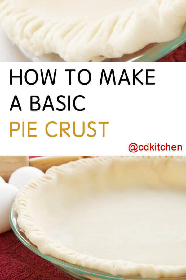 Basic Pie Crust Recipe | CDKitchen.com