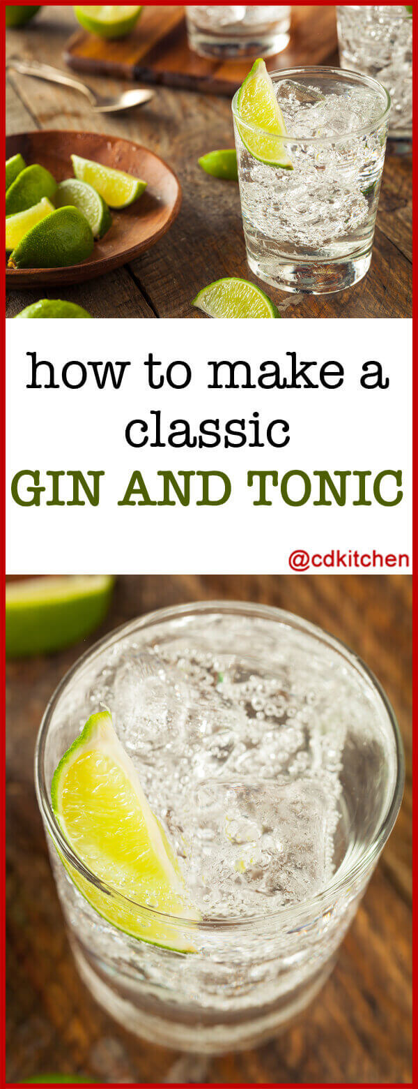How To Make A Gin And Tonic Cocktail