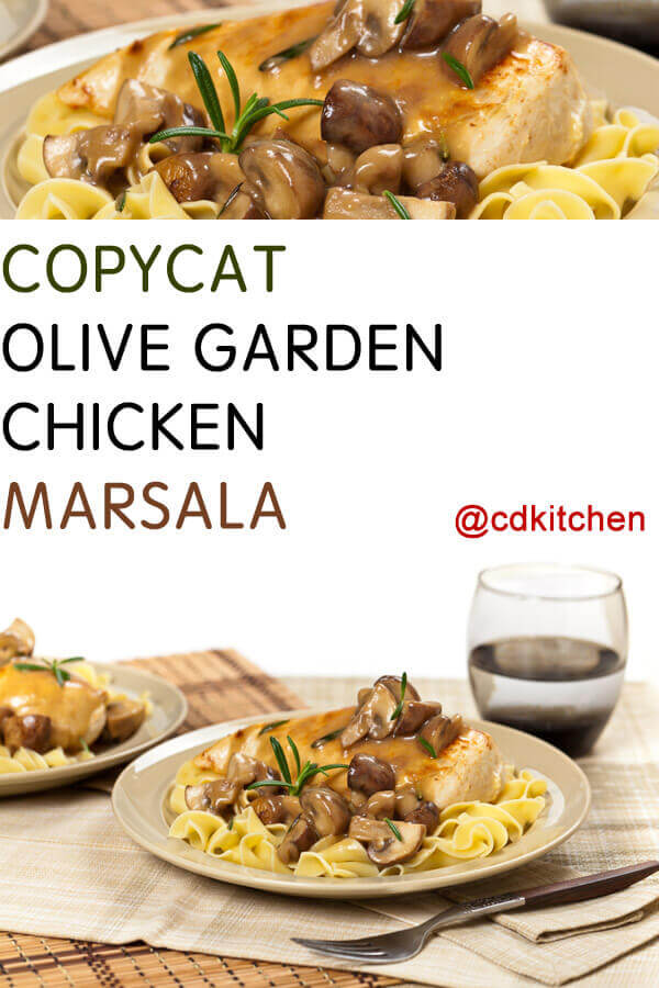 Copycat Olive Garden Chicken Marsala Recipe  CDKitchen.com