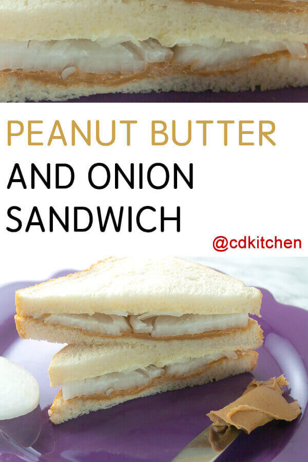 Peanut Butter and Onion Sandwich Recipe