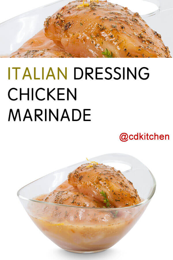 Italian Dressing Chicken Marinade Recipe | CDKitchen.com