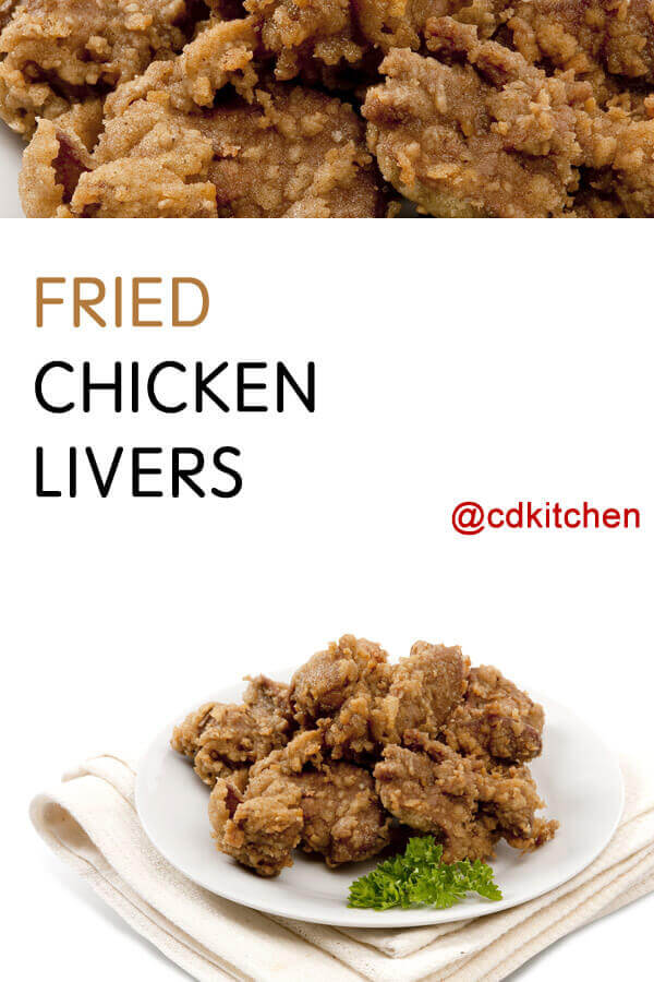 Fried Chicken Livers Recipe | CDKitchen.com