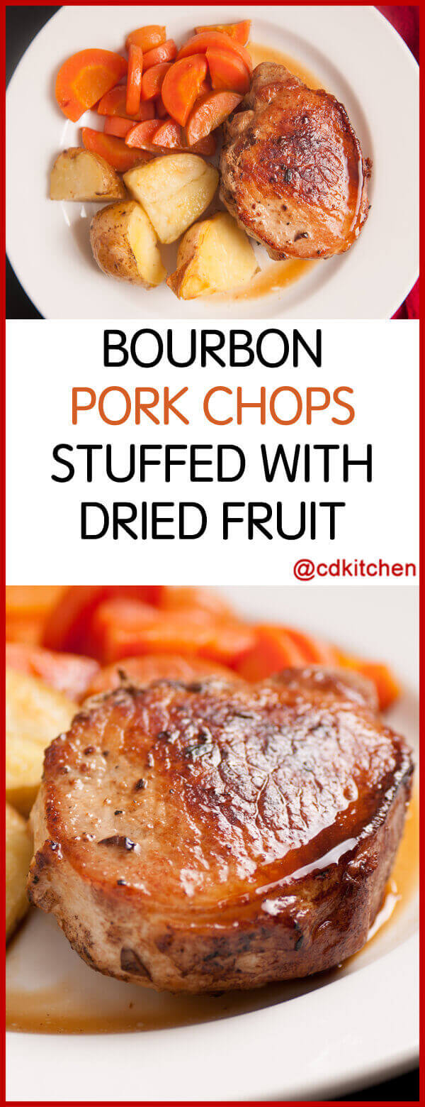 Bourbon Pork Chops with Dried Fruit Recipe