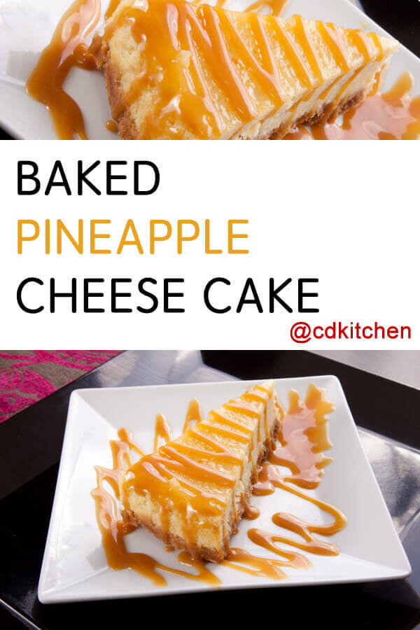 Baked Pineapple Cheese Cake Recipe