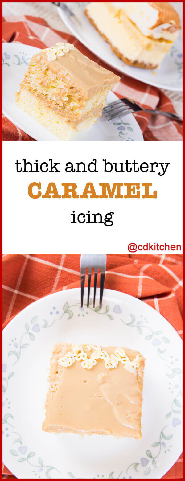 Thick And Buttery Caramel Icing Recipe