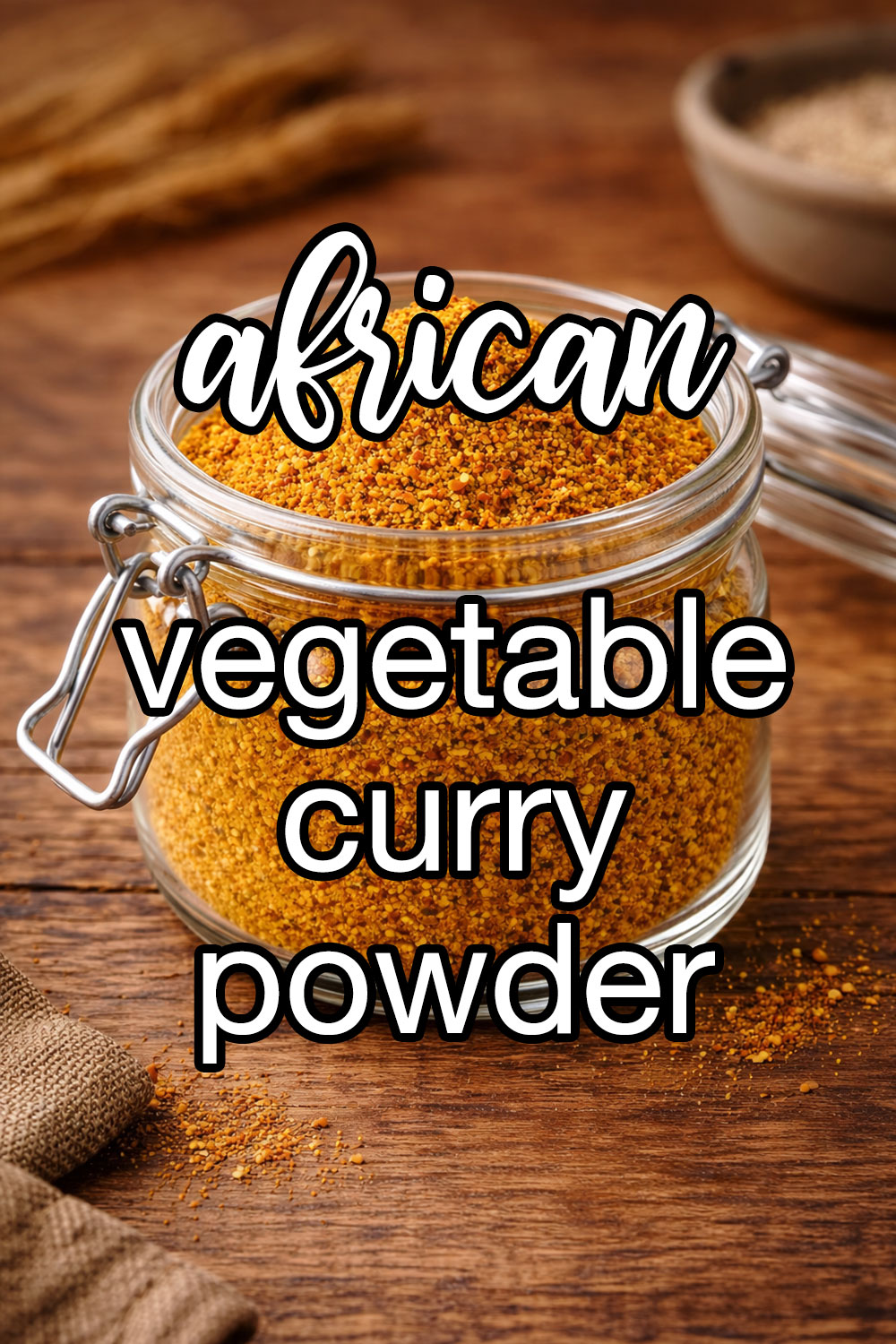 African Vegetable Curry Powder Recipe