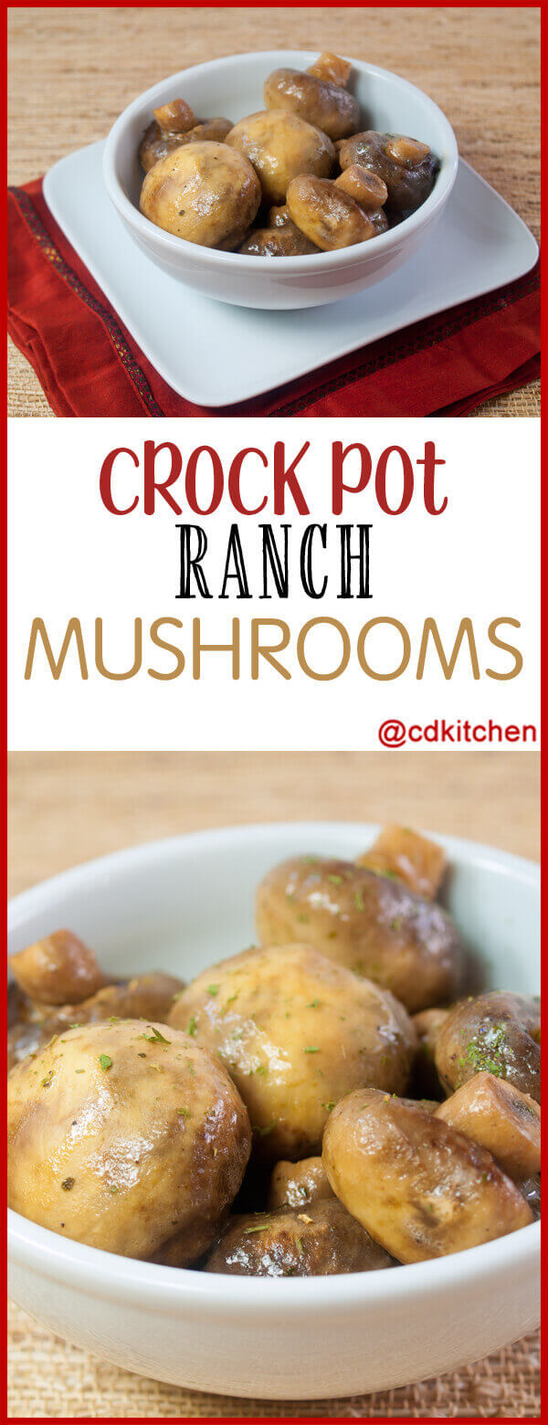 Crock Pot Ranch Mushrooms Recipe | CDKitchen.com