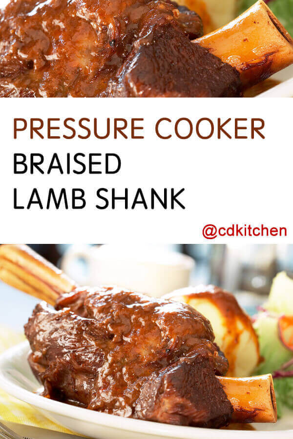 Pressure Cooker Braised Lamb Shank Recipe from CDKitchen.com