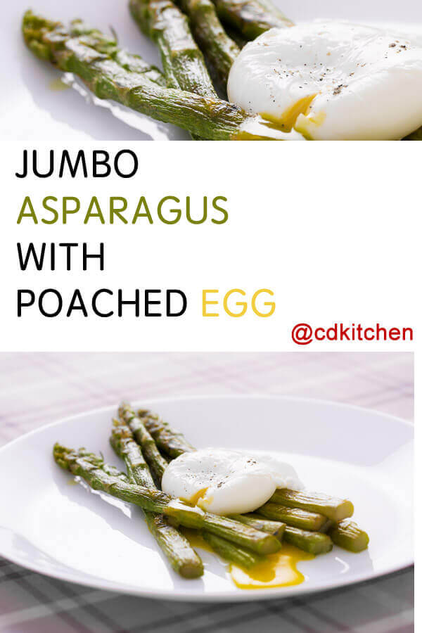 Jumbo Asparagus with Poached Egg Recipe
