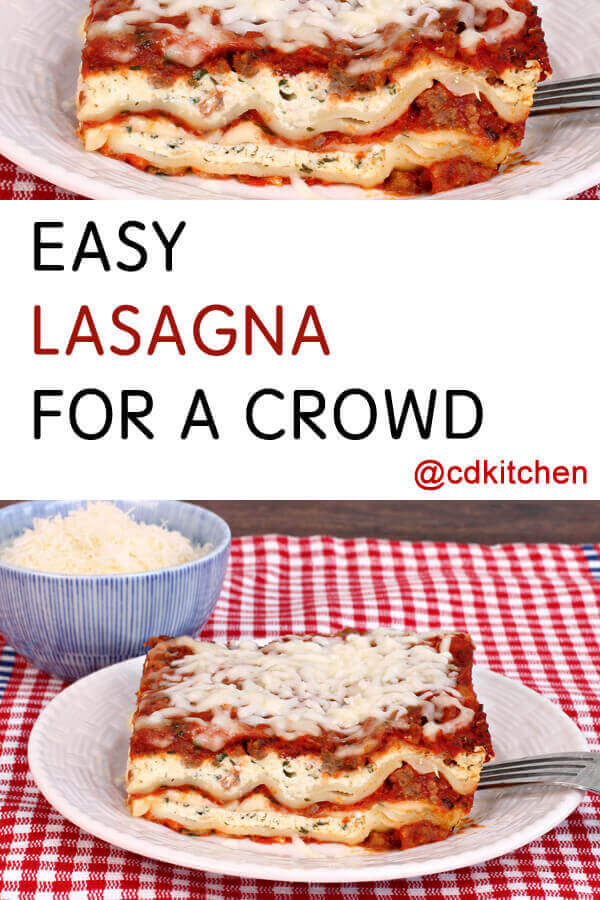 Easy Lasagna for a Crowd Recipe