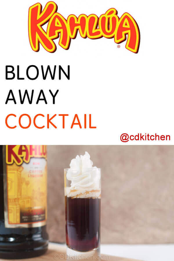 Blown Away Recipe