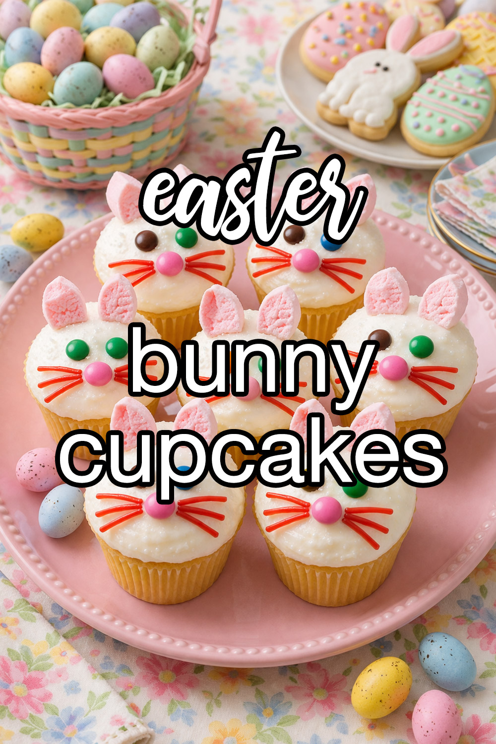 Easy Easter Bunny Cupcakes Recipe