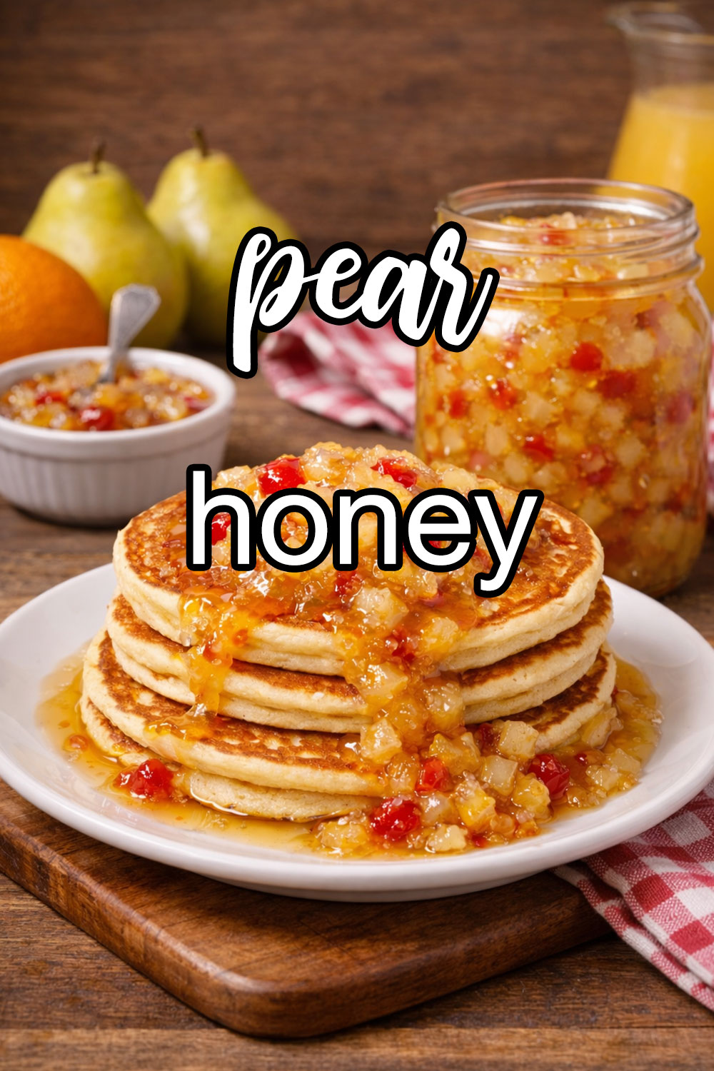 Pear Honey Recipe