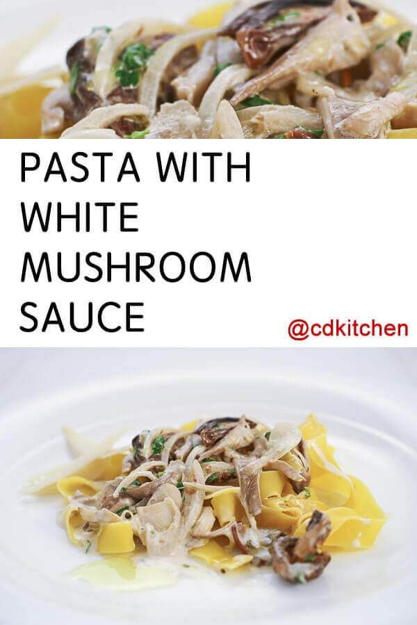 Pasta with White Mushroom Sauce Recipe