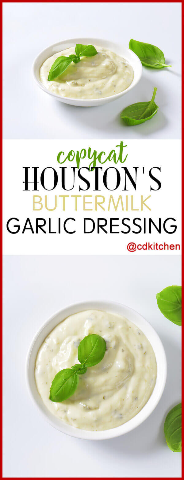 Houston's Buttermilk Garlic Dressing Recipe