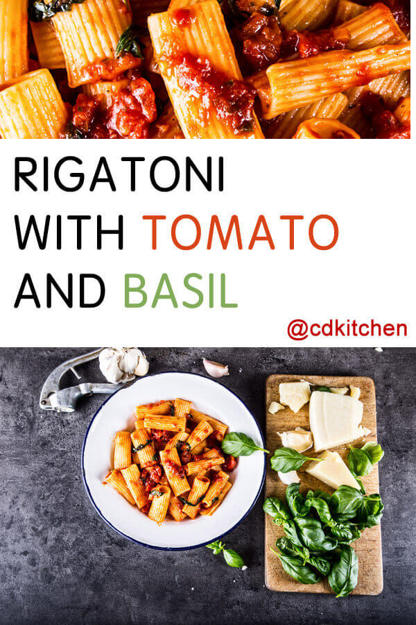 Rigatoni with Tomato and Basil Recipe