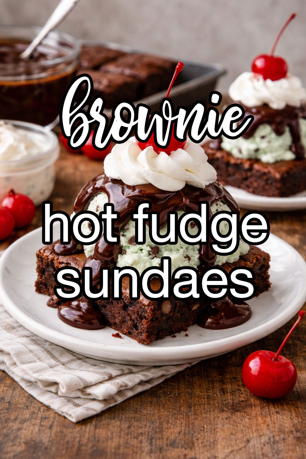 Brownie Hot Fudge Sundaes Recipe