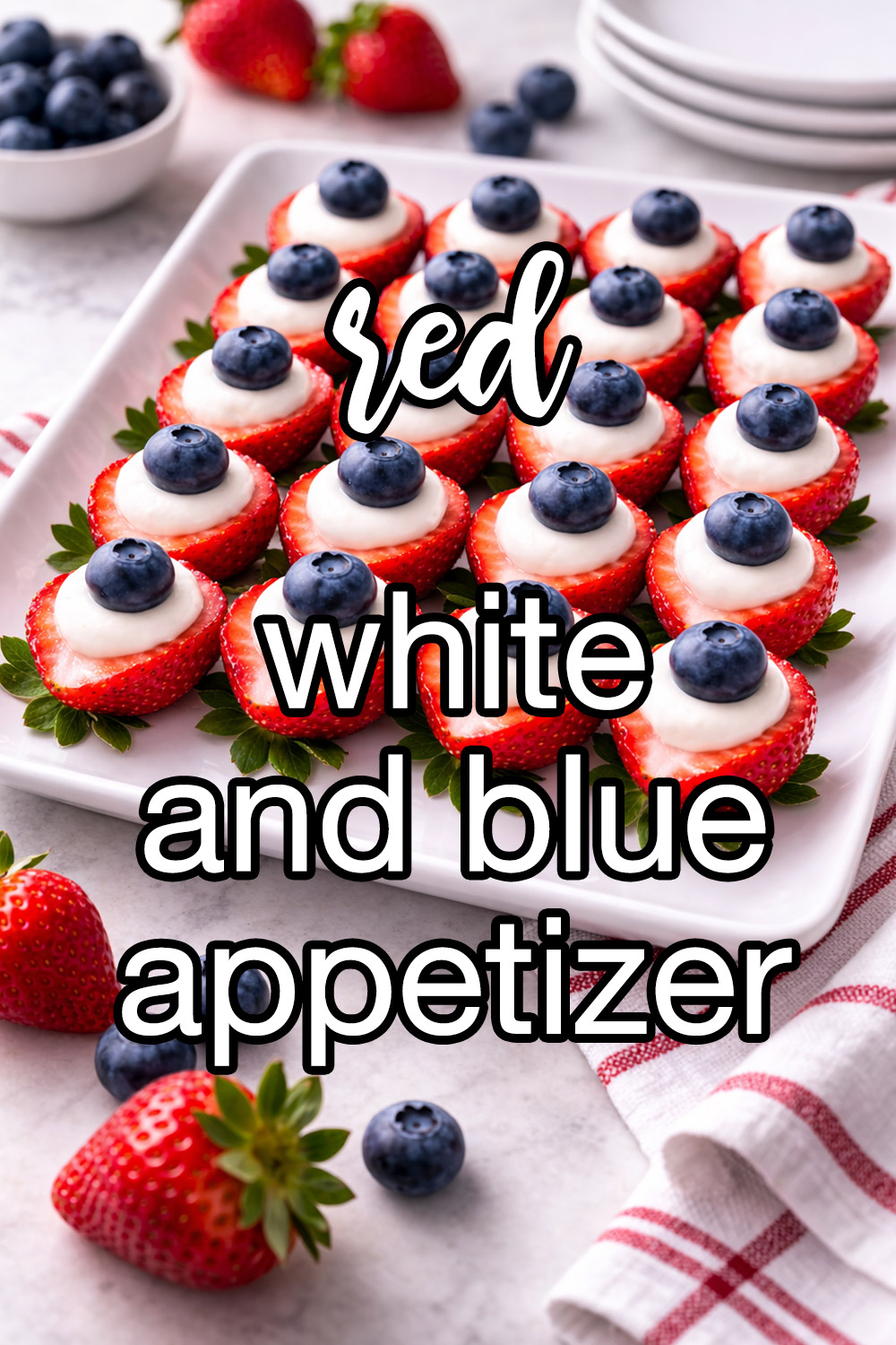 Red White And Blue Strawberry Appetizer Recipe