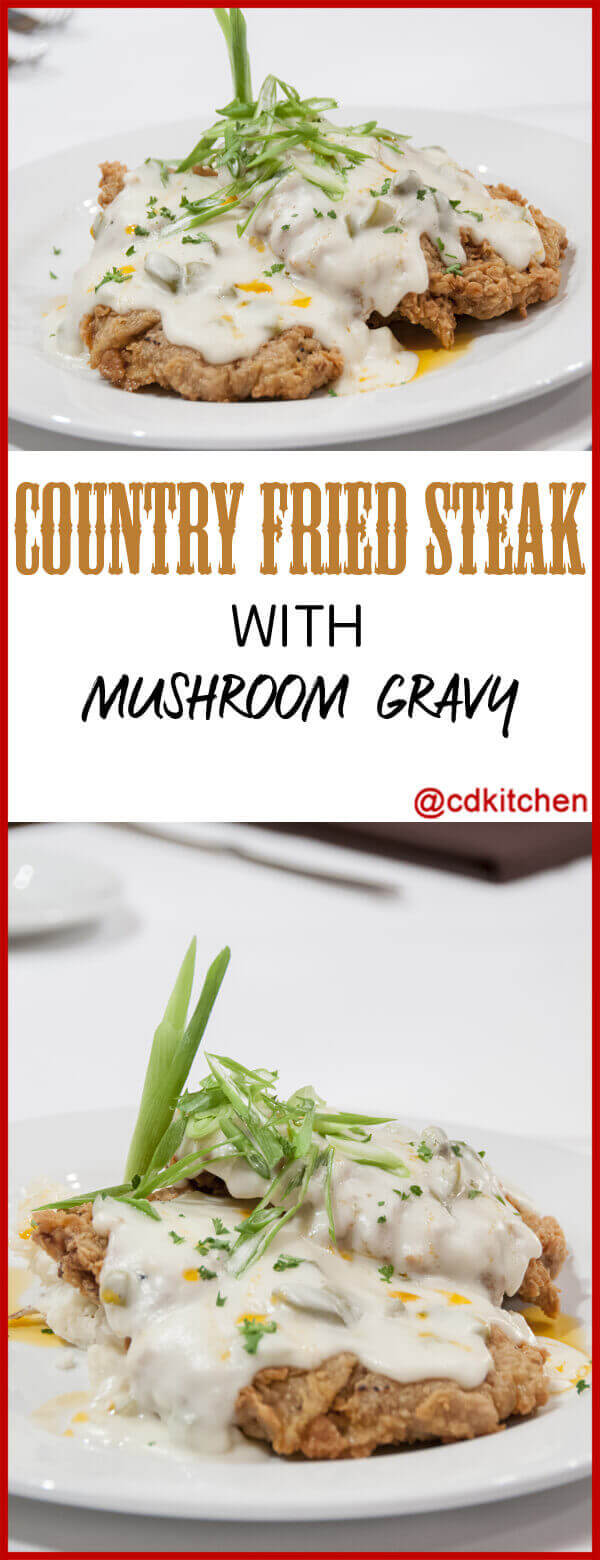 Country Fried Steak With Mushroom Gravy Recipe