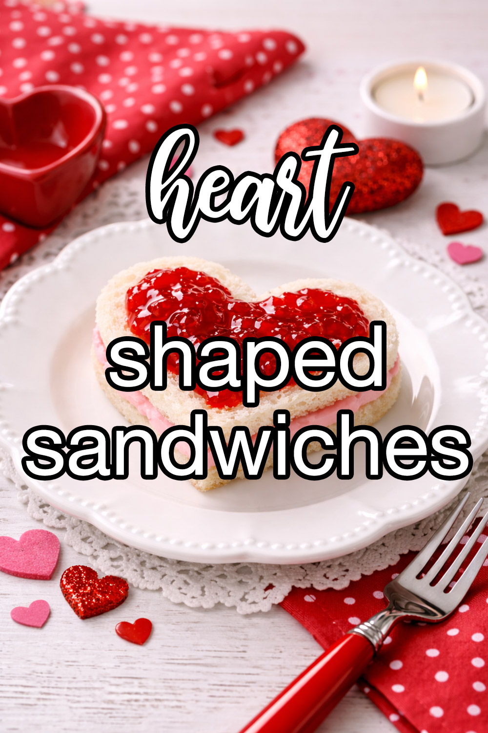 Heart-Shaped Sandwiches Recipe