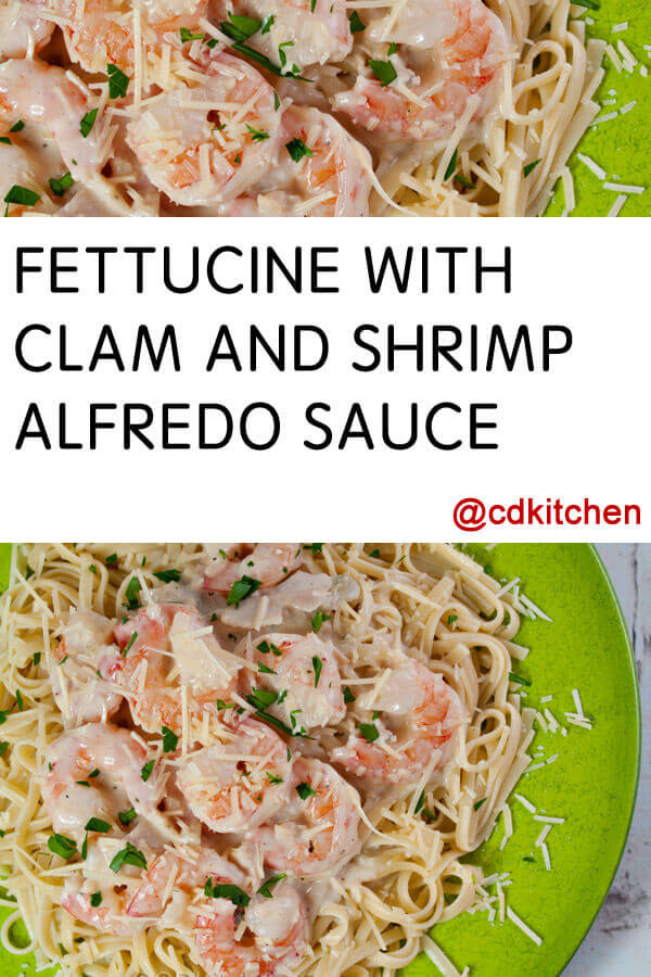 Fettuccine with Clam and Shrimp Alfredo Sauce Recipe