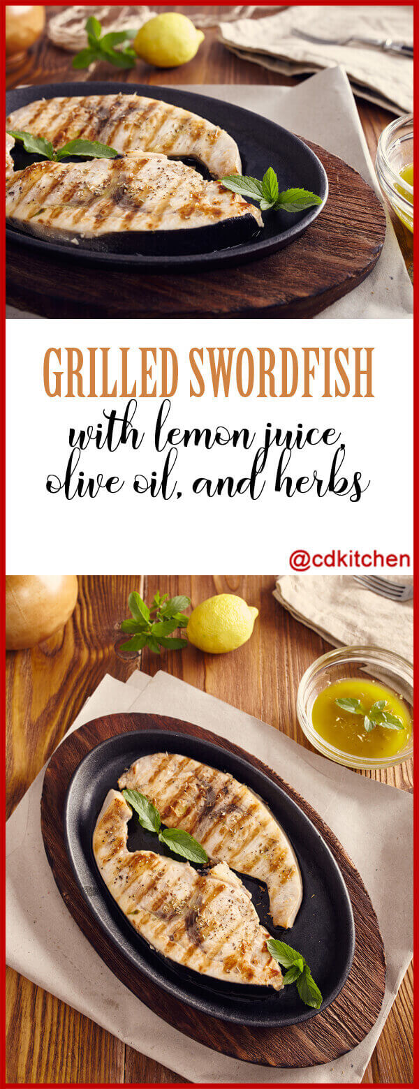 Grilled Swordfish with Lemon Juice, Olive Oil and Herbs Recipe