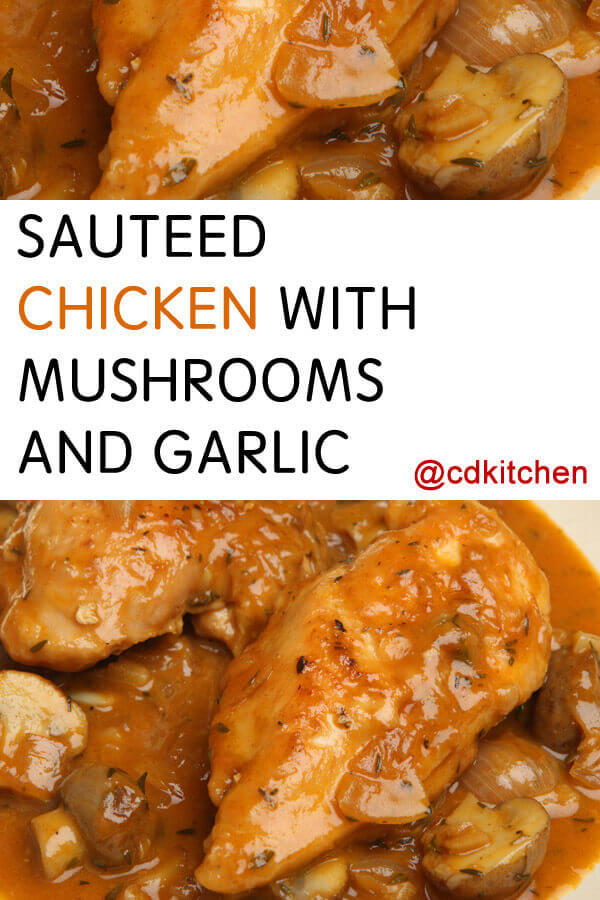 Sauteed Chicken With Mushrooms And Garlic Recipe