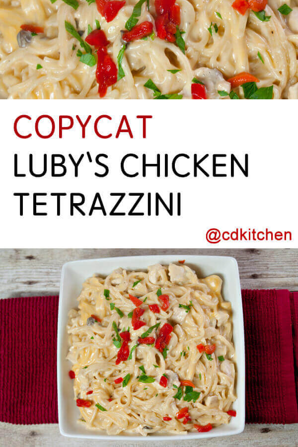 Copycat Luby's Chicken Tetrazzini Recipe