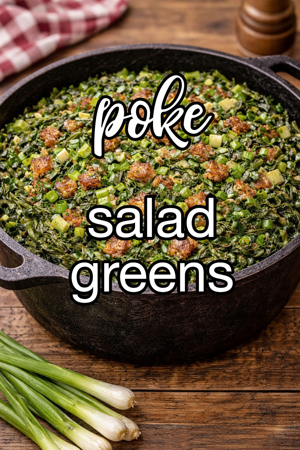Poke Salad Greens Recipe