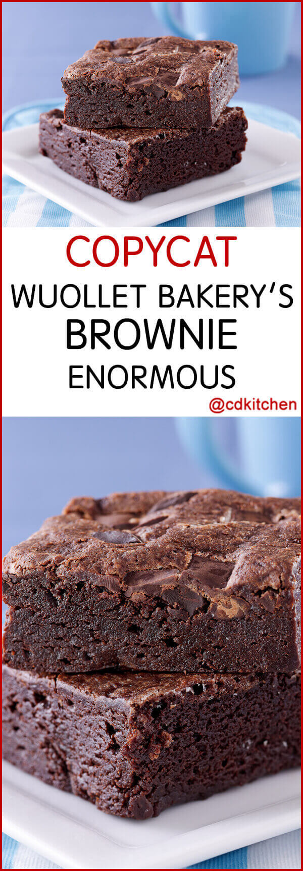Wuollet Bakery's Brownie Enormous Recipe