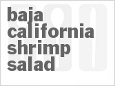 Baja California Shrimp Salad