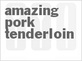 recipe for amazing pork tenderloin