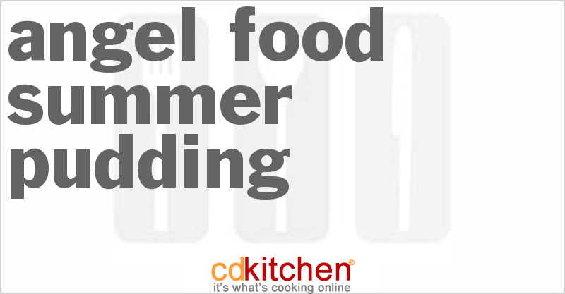 Angel Food Summer Pudding - CDKitchen.com