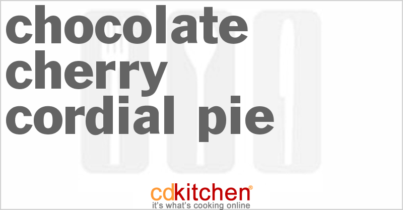 Chocolate Cherry Cordial Pie - CDKitchen.com