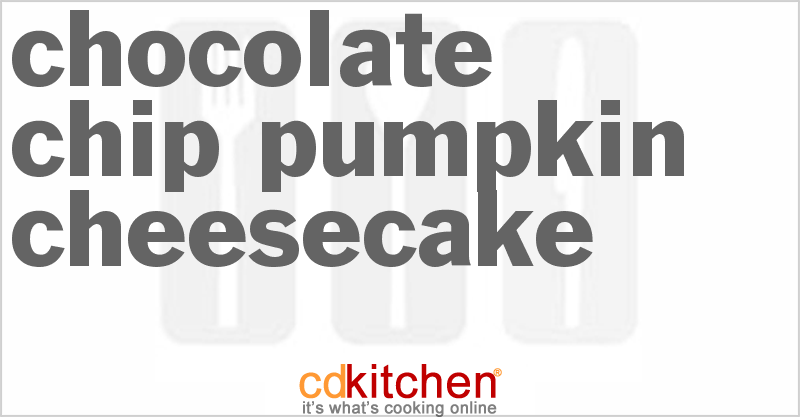 Chocolate Chip Pumpkin Cheesecake - CDKitchen.com