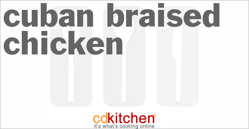 Cuban Braised Chicken - CDKitchen.com