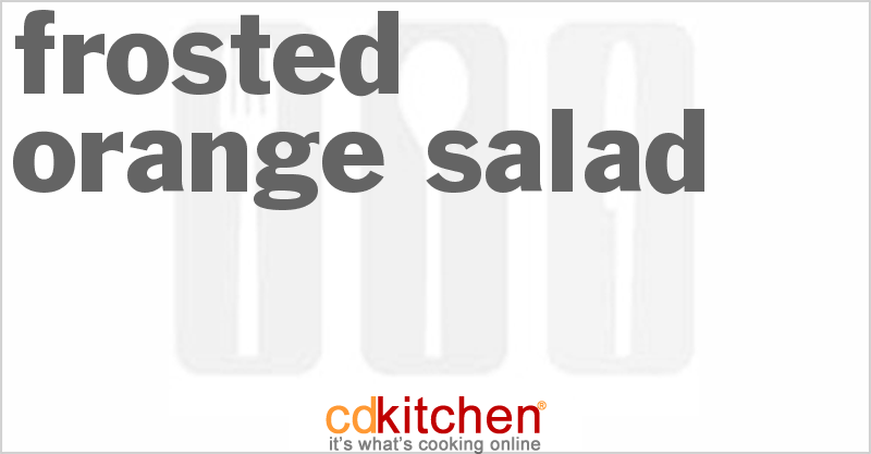 Frosted Orange Salad - CDKitchen.com