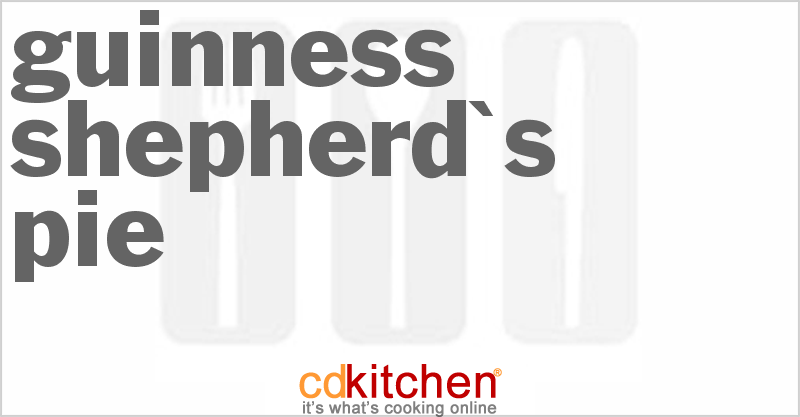 Guinness Shepherd's Pie - CDKitchen.com