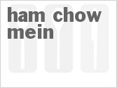 recipe for ham chow mein
