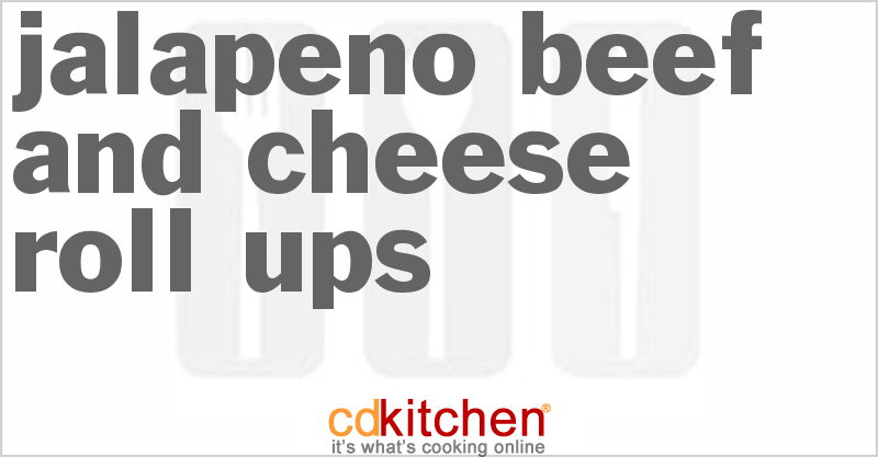 Jalapeno Beef And Cheese Roll-Ups - CDKitchen.com