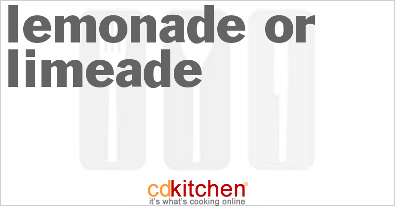 Lemonade Or Limeade - CDKitchen.com