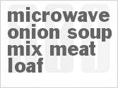 recipe for microwave onion soup mix meat loaf